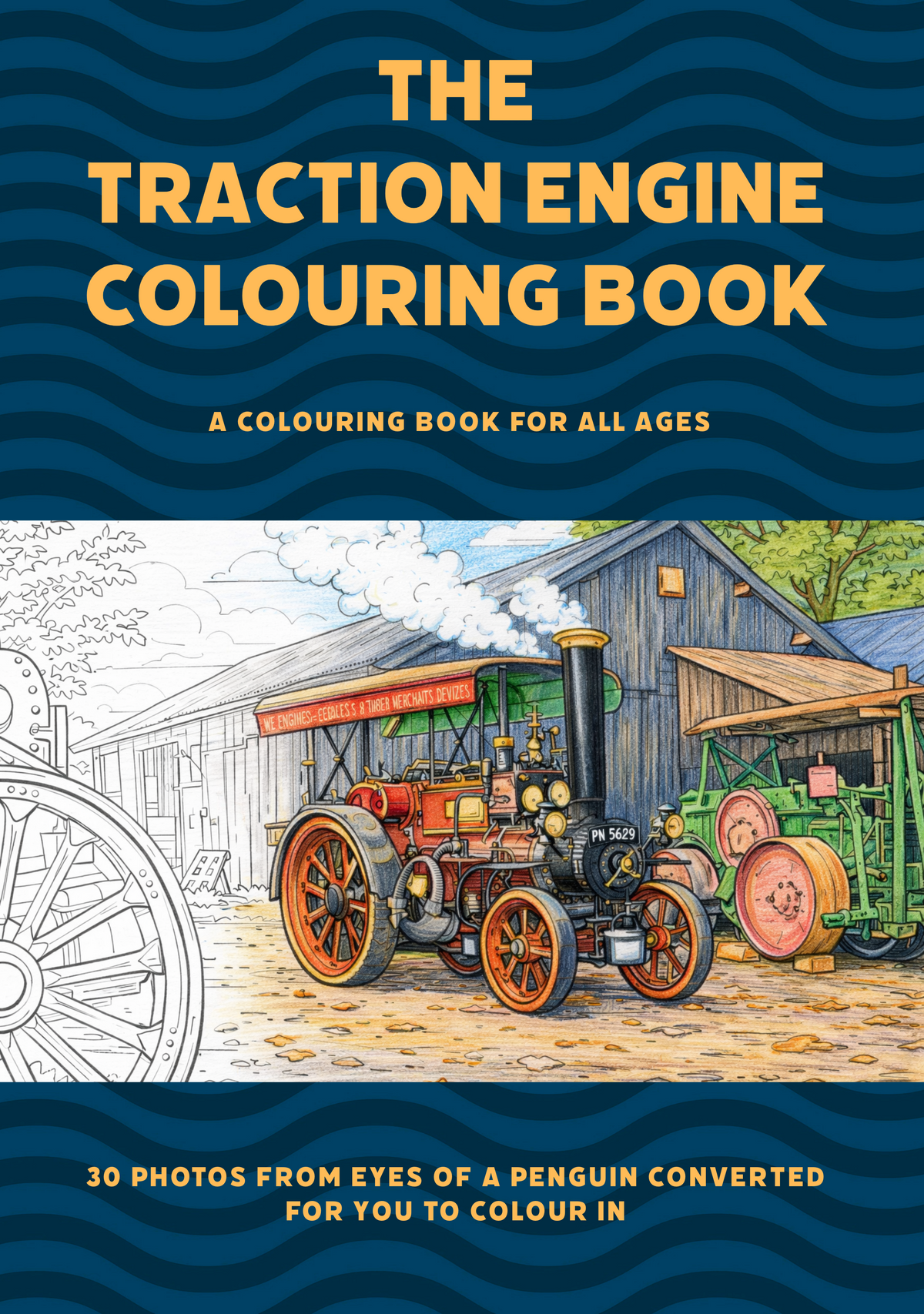 The Traction Engine Colouring Book