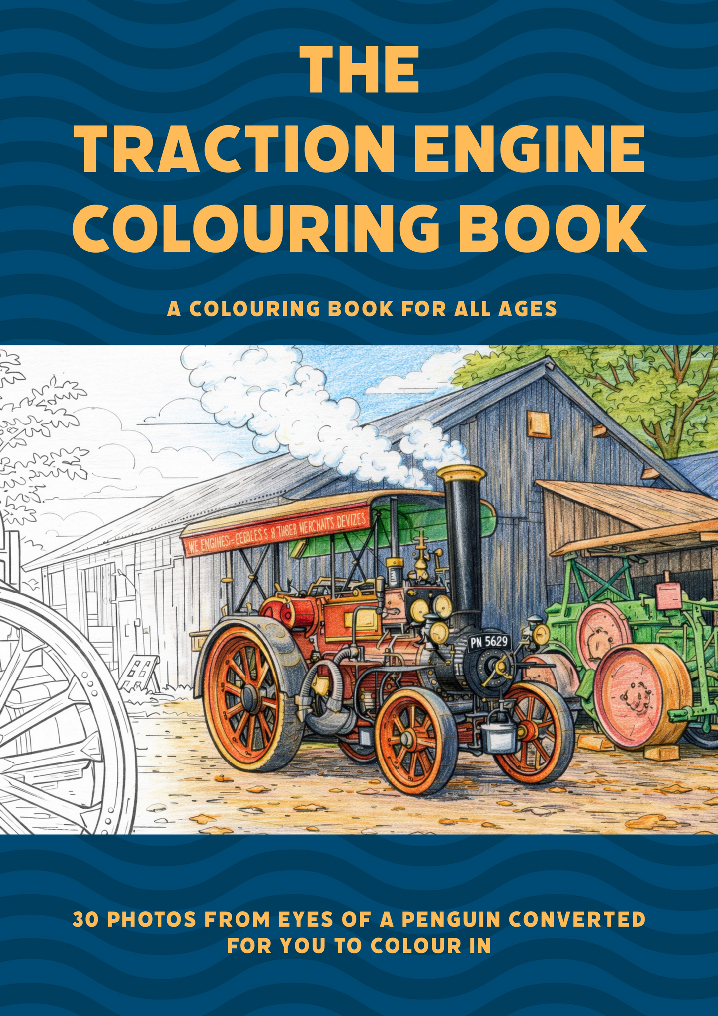 The Traction Engine Colouring Book